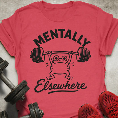 Mentally Elsewhere T-Shirt