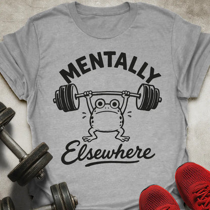 Mentally Elsewhere T-Shirt