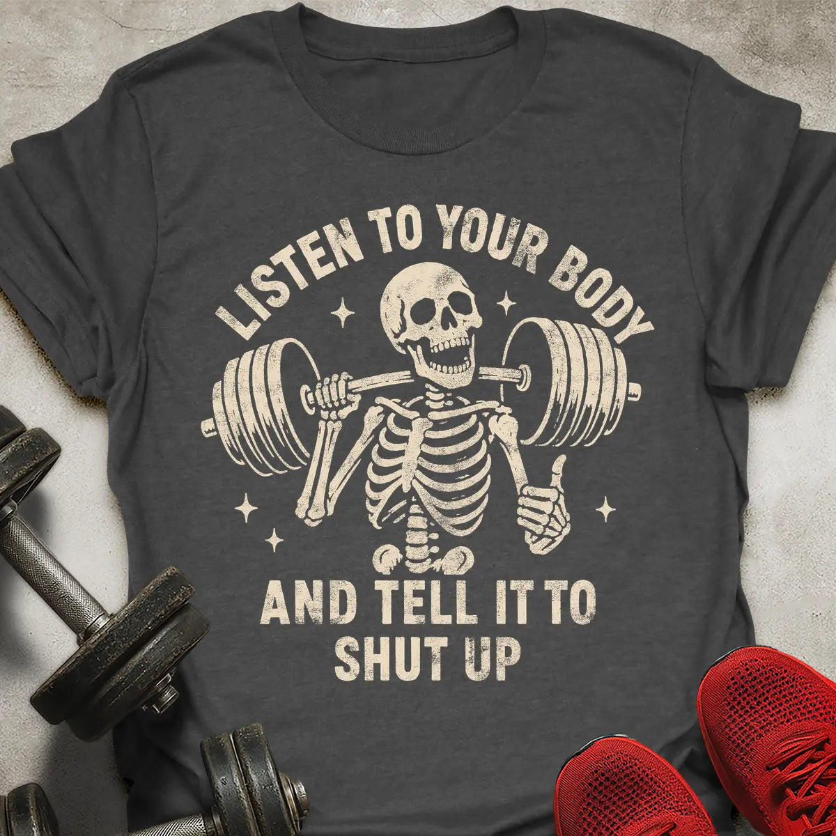Listen To Your Body T-Shirt