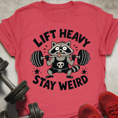 Stay Weird T-Shirt