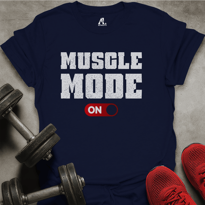 Muscle Mode On T-Shirt