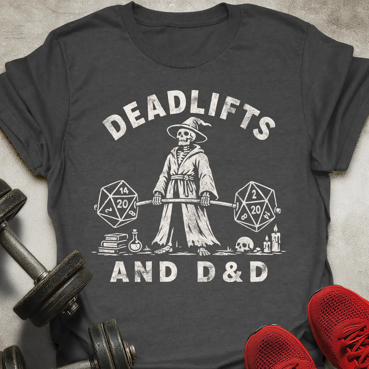 Deadlifts and D&D T-Shirt