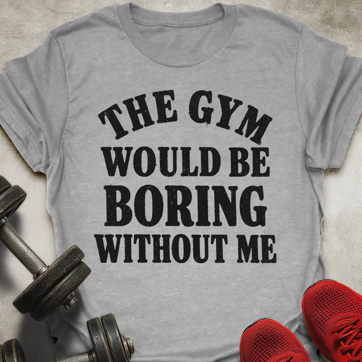 Boring Gym T-Shirt