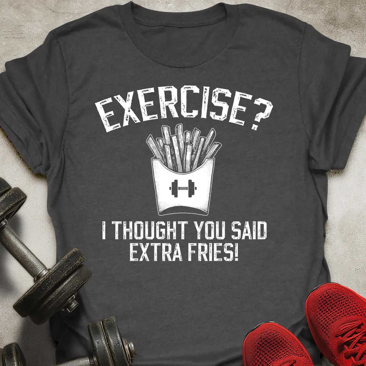 Extra Fries T-Shirt