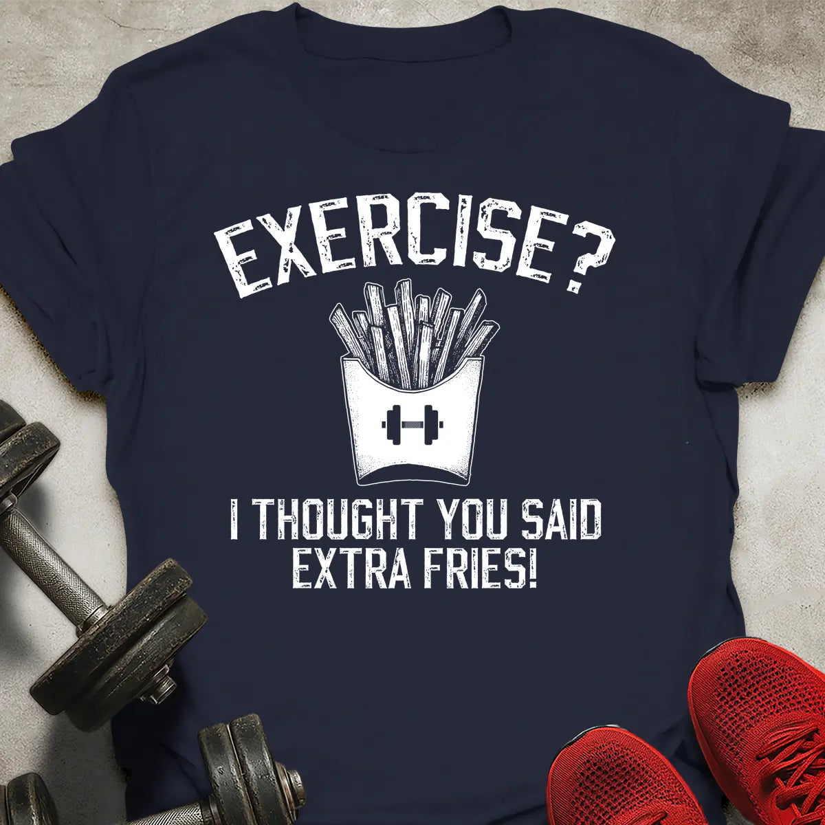 Extra Fries T-Shirt
