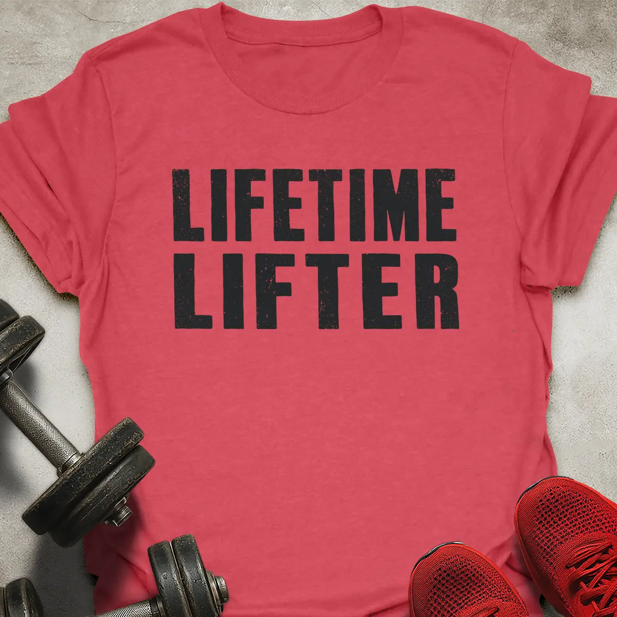 Lifetime Lifter T-Shirt