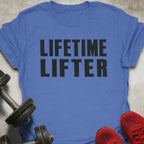Lifetime Lifter T-Shirt
