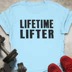 Lifetime Lifter T-Shirt