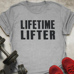 Lifetime Lifter T-Shirt