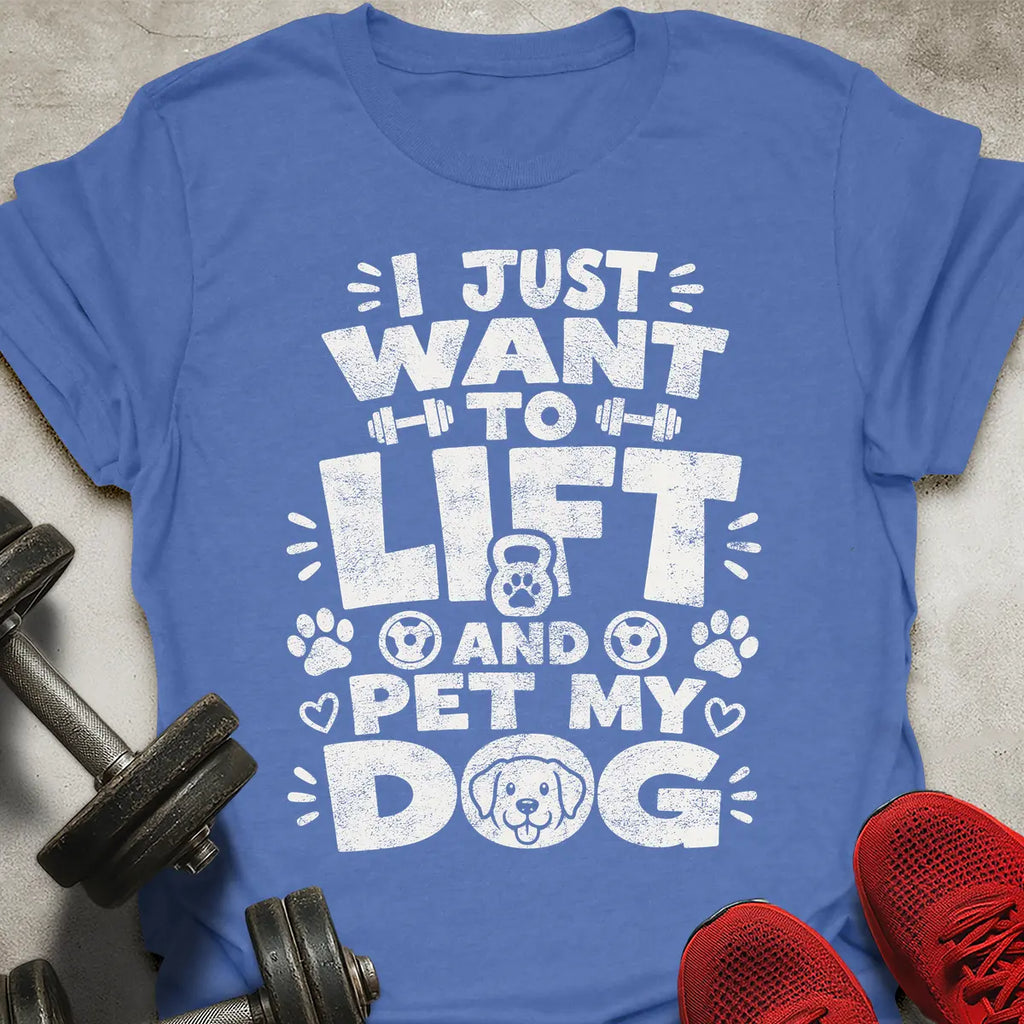 Lift And Pet Dog T-Shirt