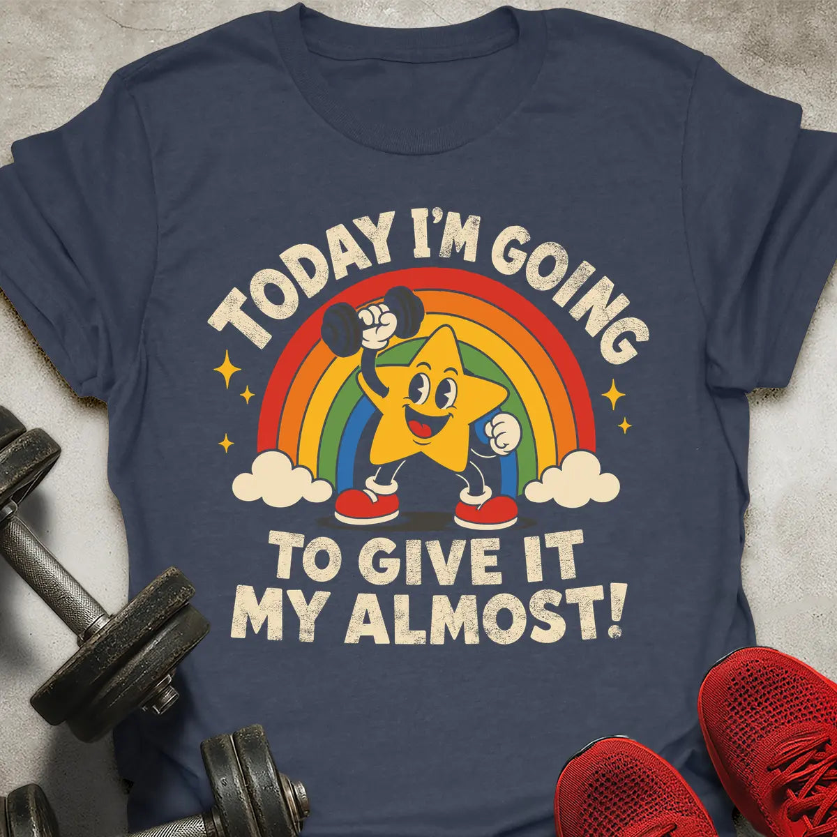 Give It My Almost T-Shirt