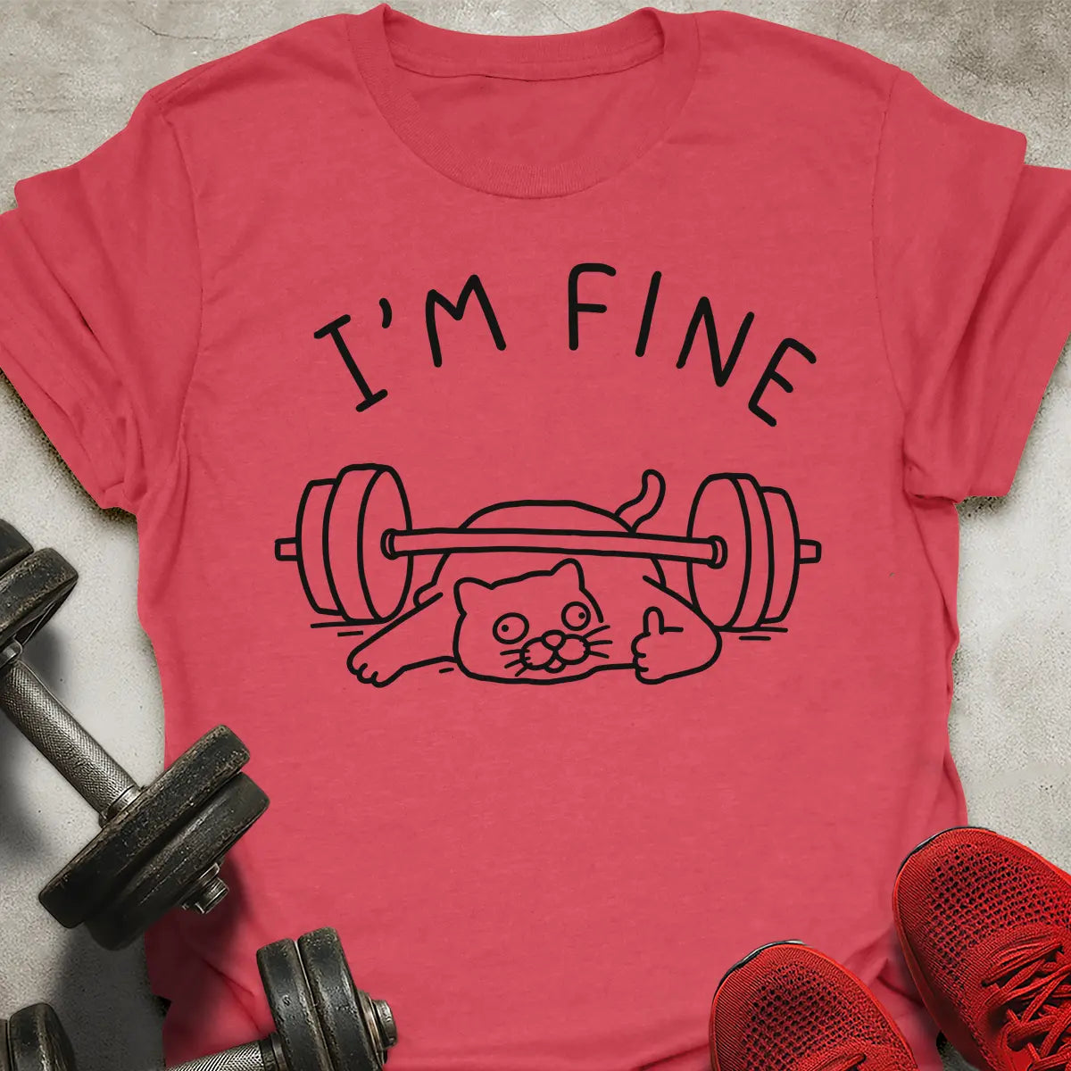 I'm Fine T-Shirt
