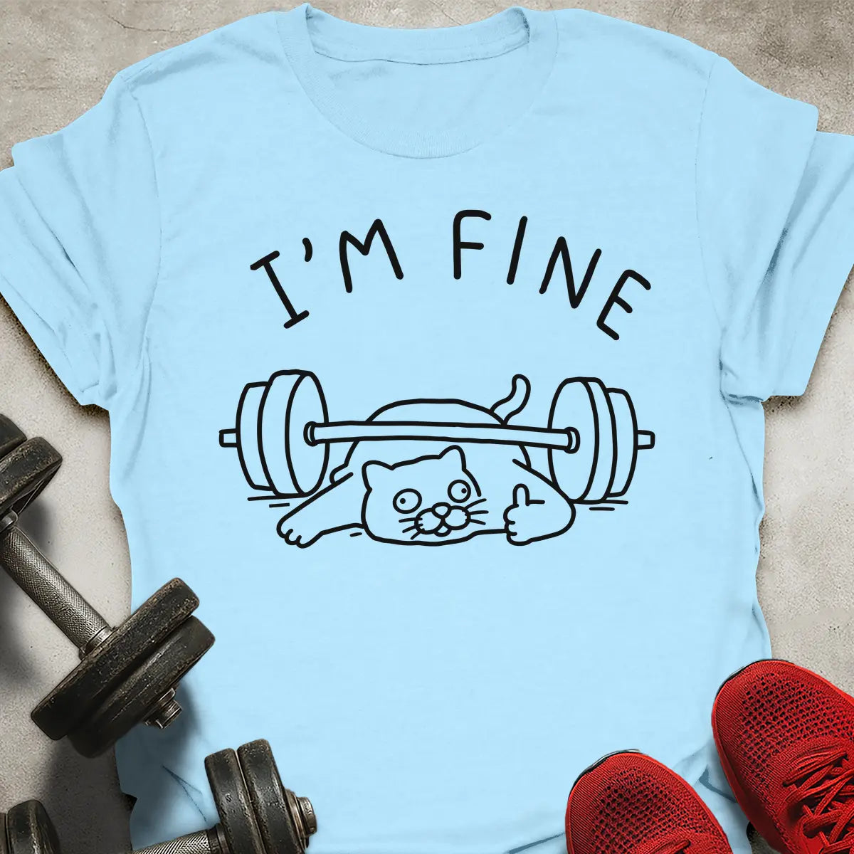 I'm Fine T-Shirt