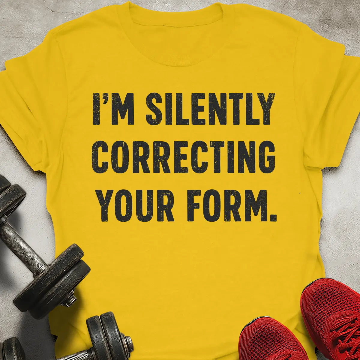 Silently Correcting Your Form T-Shirt