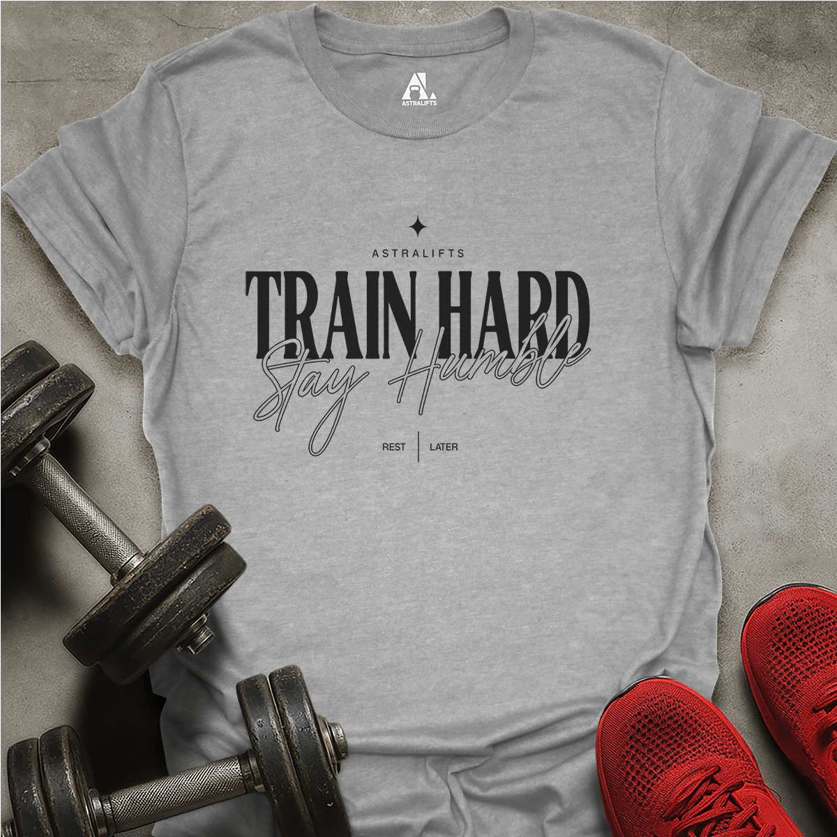 Stay Humble T-Shirt