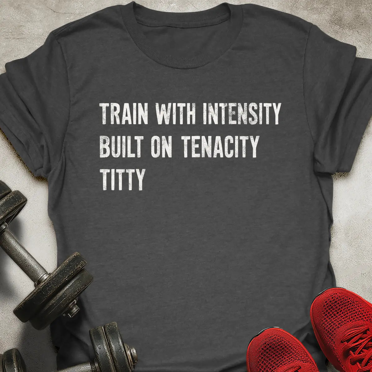 Train With Intensity T-Shirt