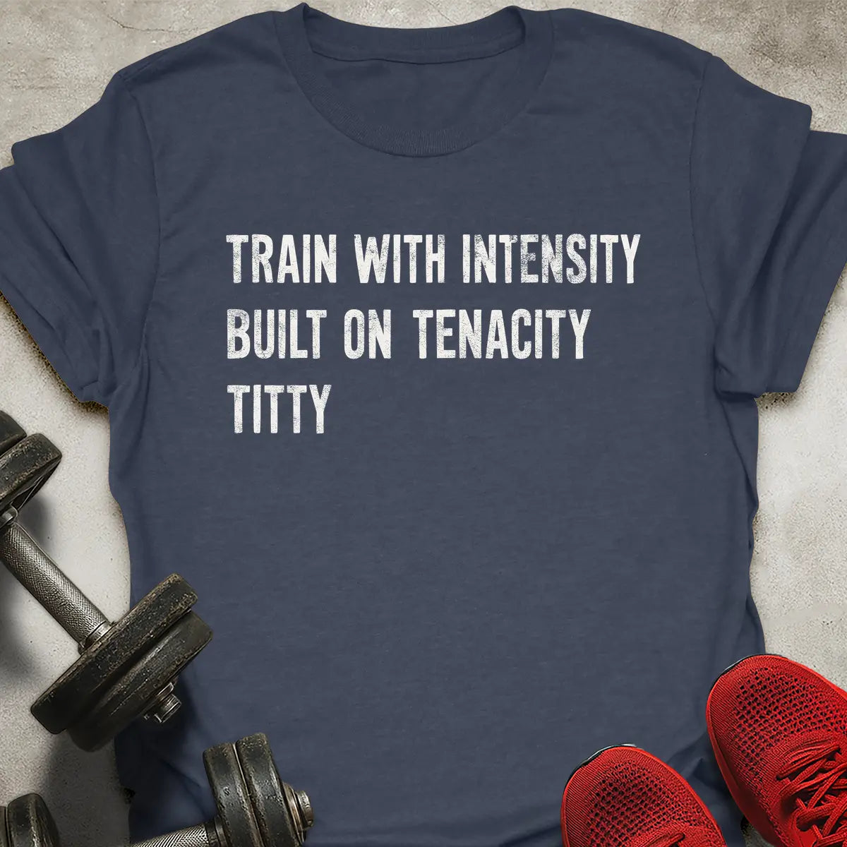 Train With Intensity T-Shirt