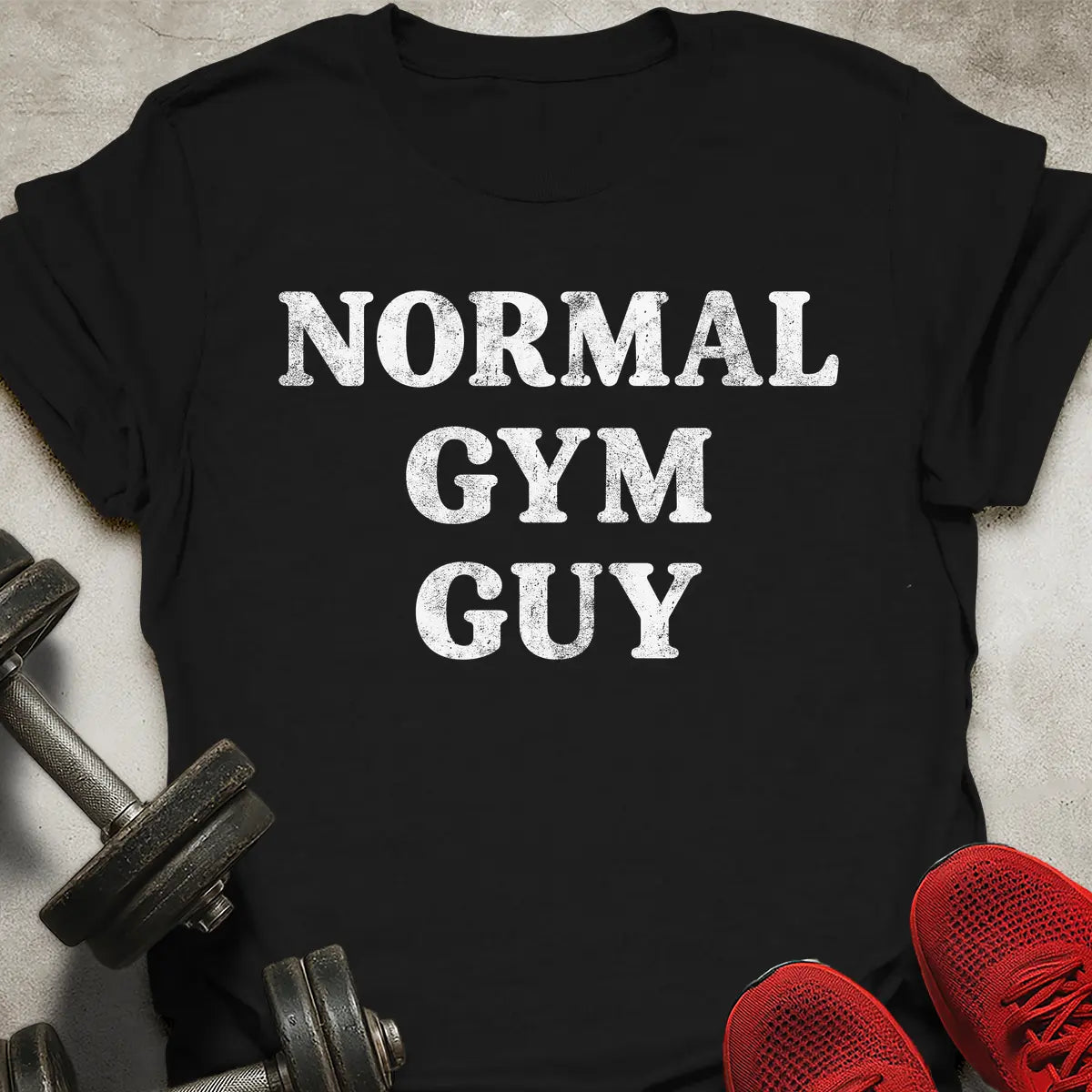 Normal Gym Guy T-Shirt