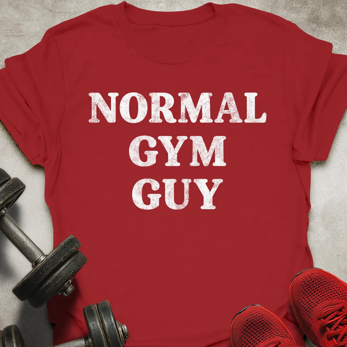 Normal Gym Guy T-Shirt