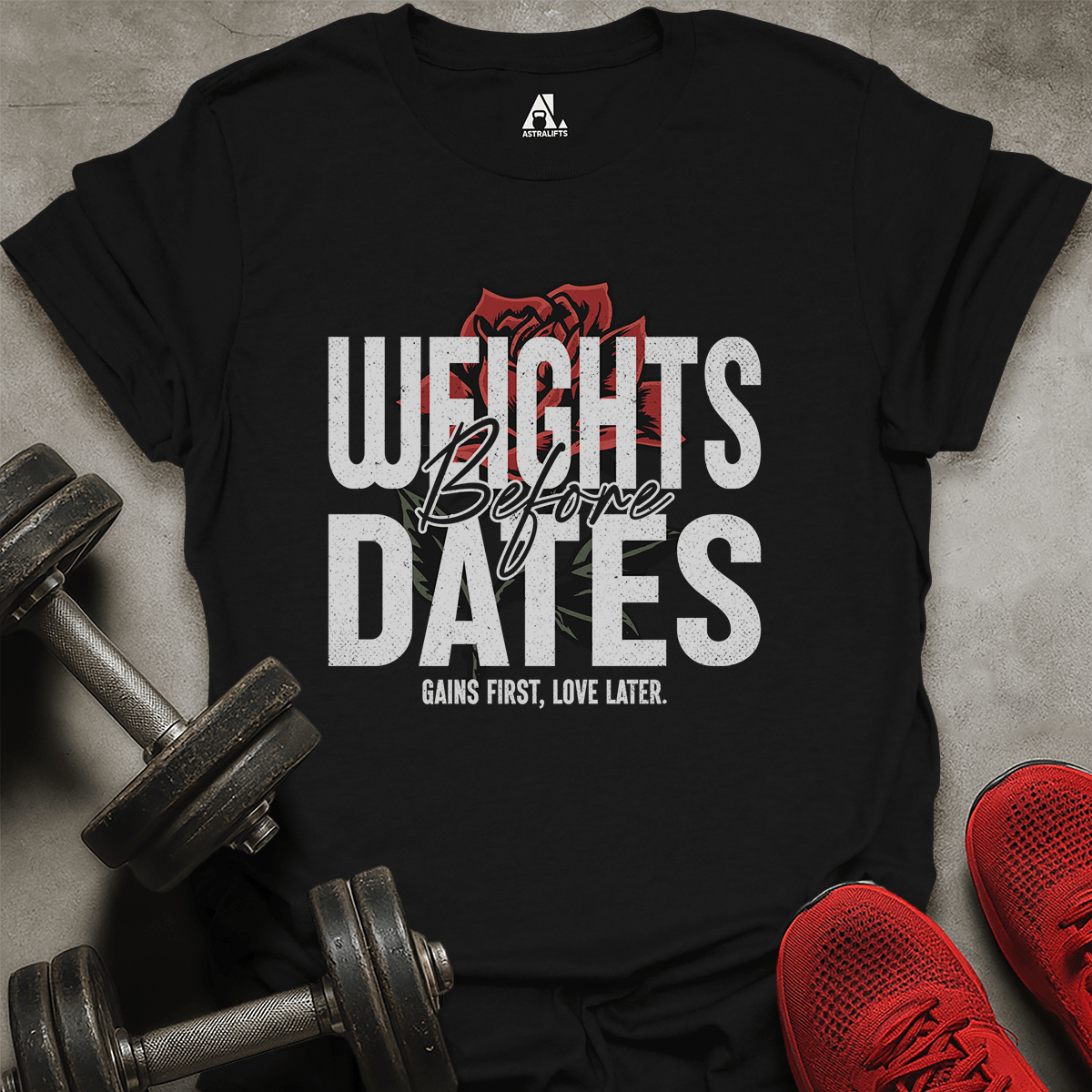 Weights Before Dates T-Shirt