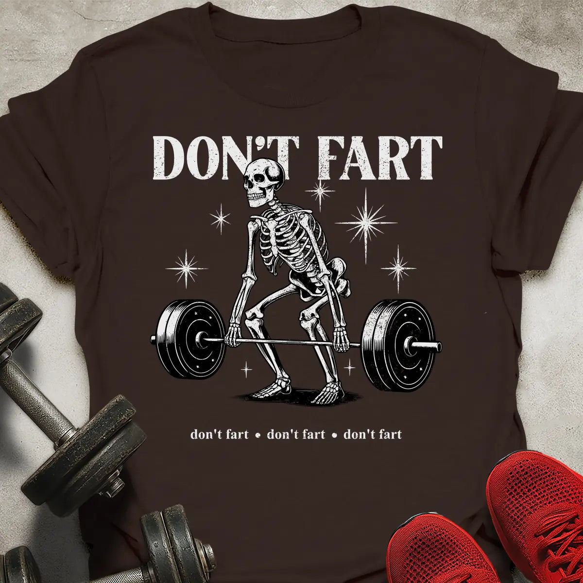 Don't Fart T-Shirt