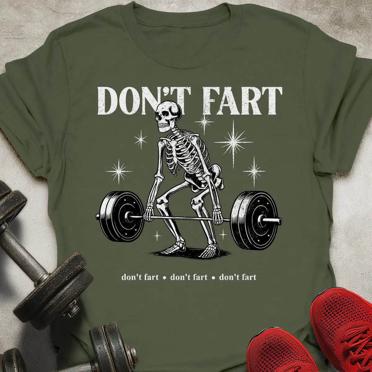 Don't Fart T-Shirt