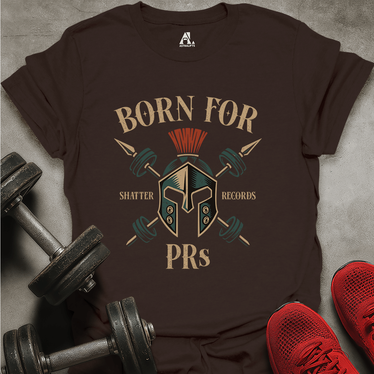 Born For PRs T-Shirt