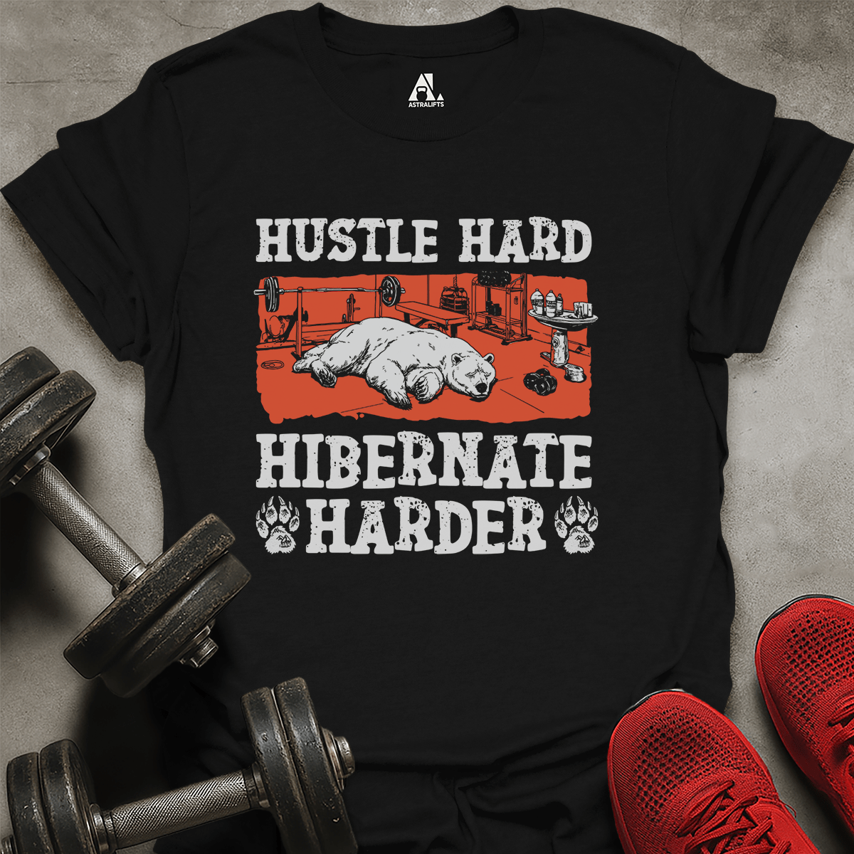 Hibernate Harder T-Shirt
