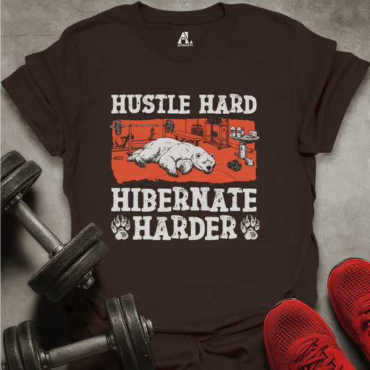 Hibernate Harder T-Shirt