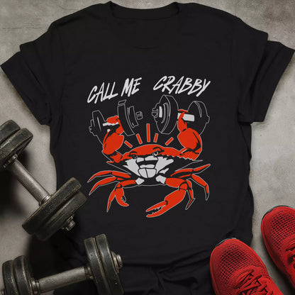Call Me Crabby T-Shirt