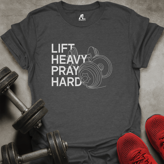 Pray Hard T-Shirt