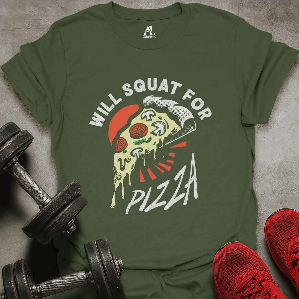 Squat For Pizza T-Shirt