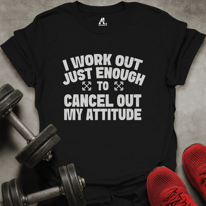 Cancel Out Attitude T-Shirt