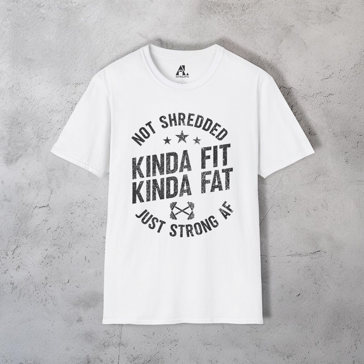 Kinda Fit Kinda Fat T-Shirt