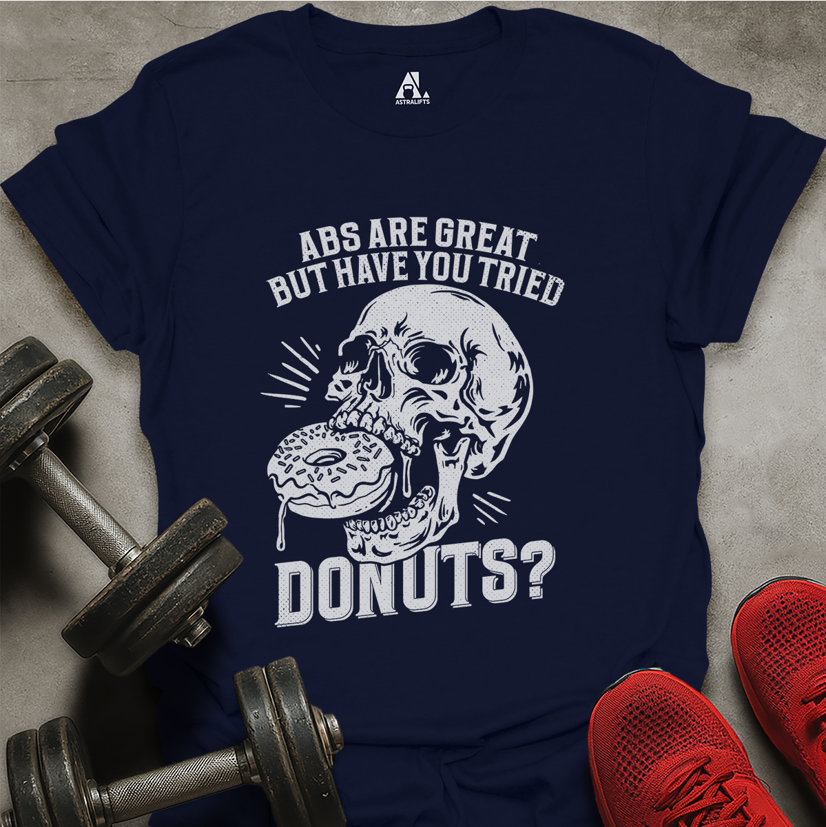 Tried Donuts? T-Shirt
