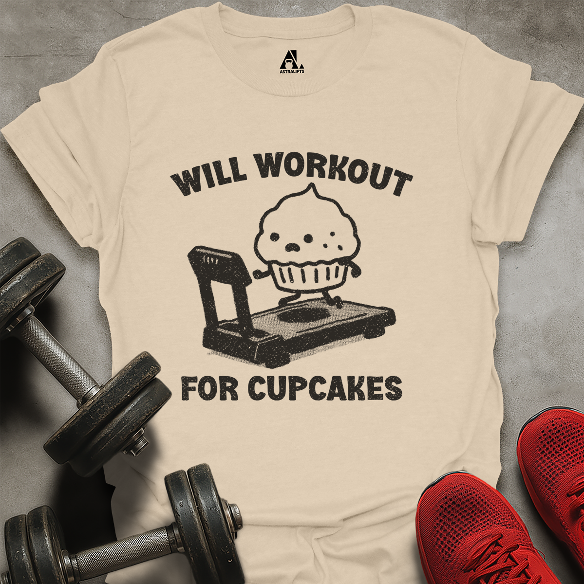 Workout For Cupcakes T-Shirt