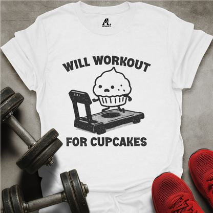 Workout For Cupcakes T-Shirt