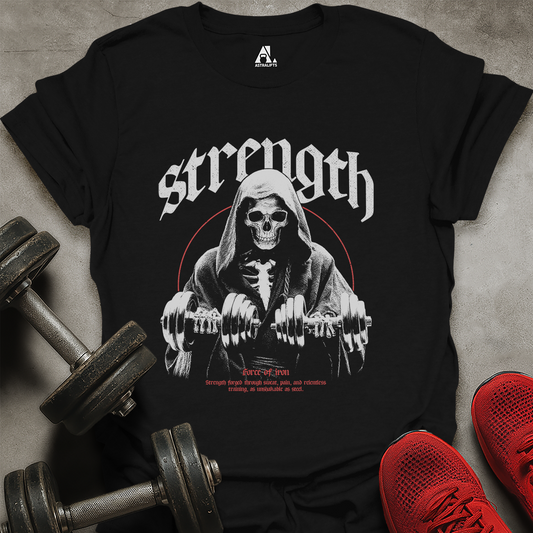 Force Of Iron T-Shirt