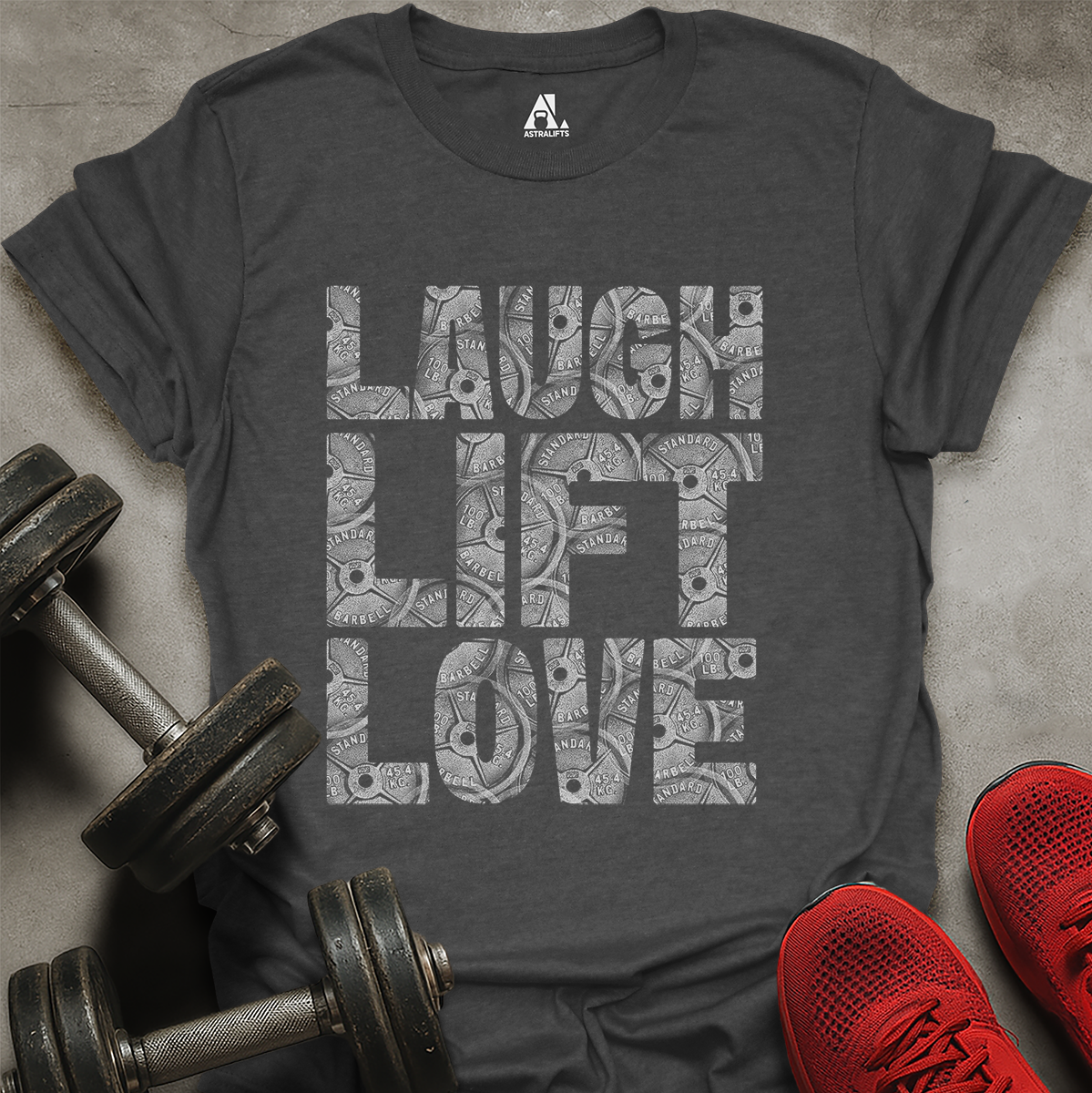 Laugh Lift Love T-Shirt