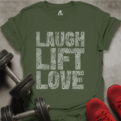 Laugh Lift Love T-Shirt