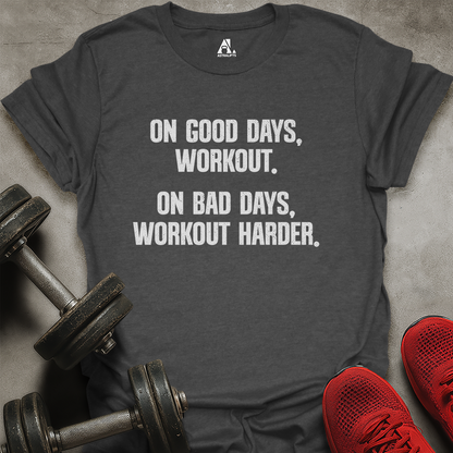 Workout Harder T-Shirt