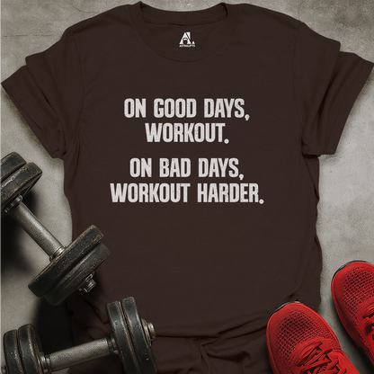 Workout Harder T-Shirt
