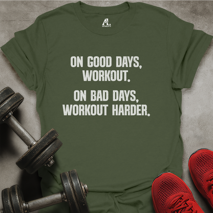 Workout Harder T-Shirt