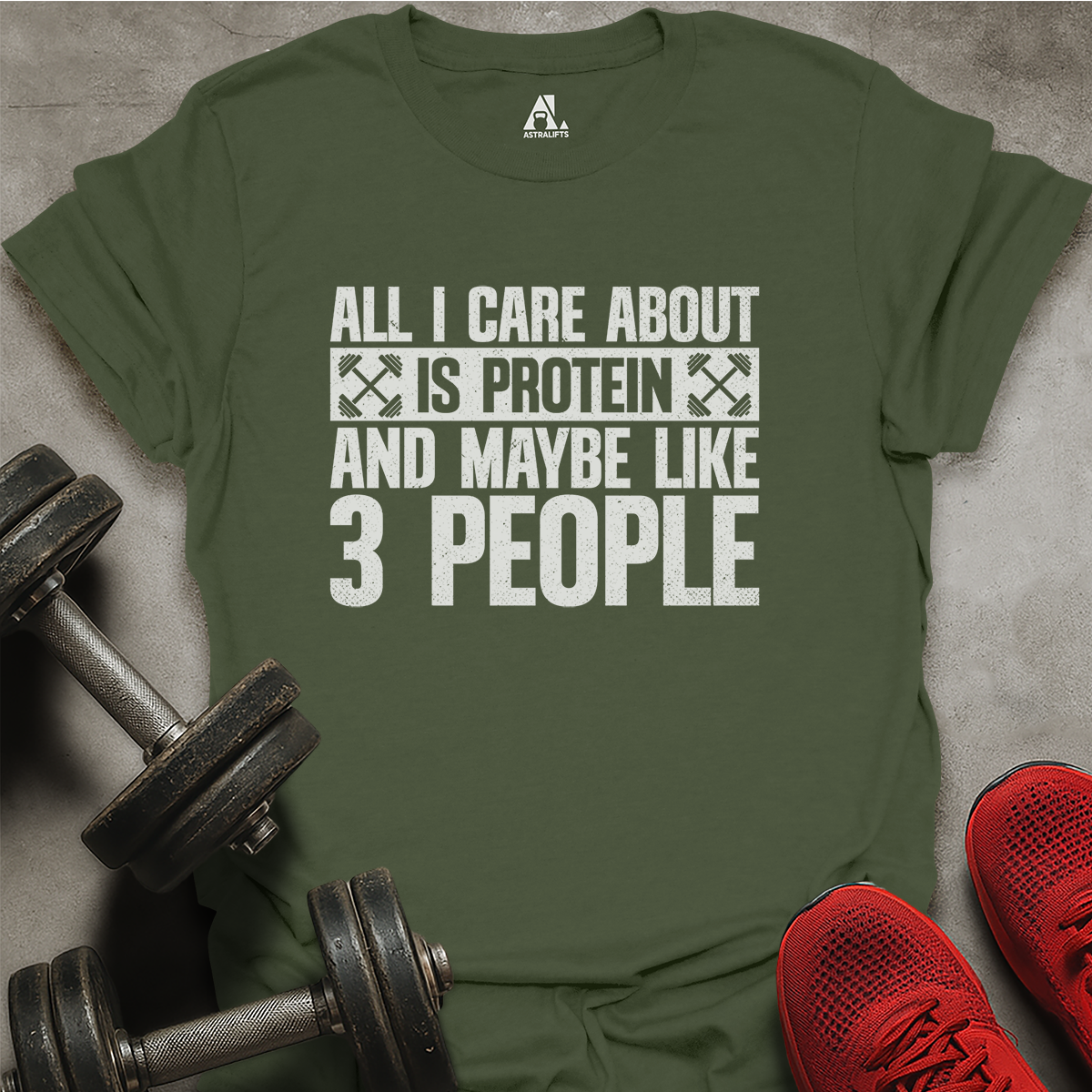 All I Care About T-Shirt