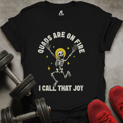 I Call That Joy T-Shirt