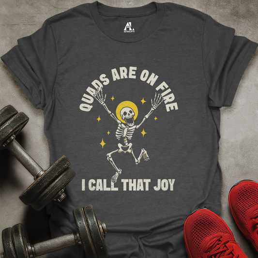 I Call That Joy T-Shirt