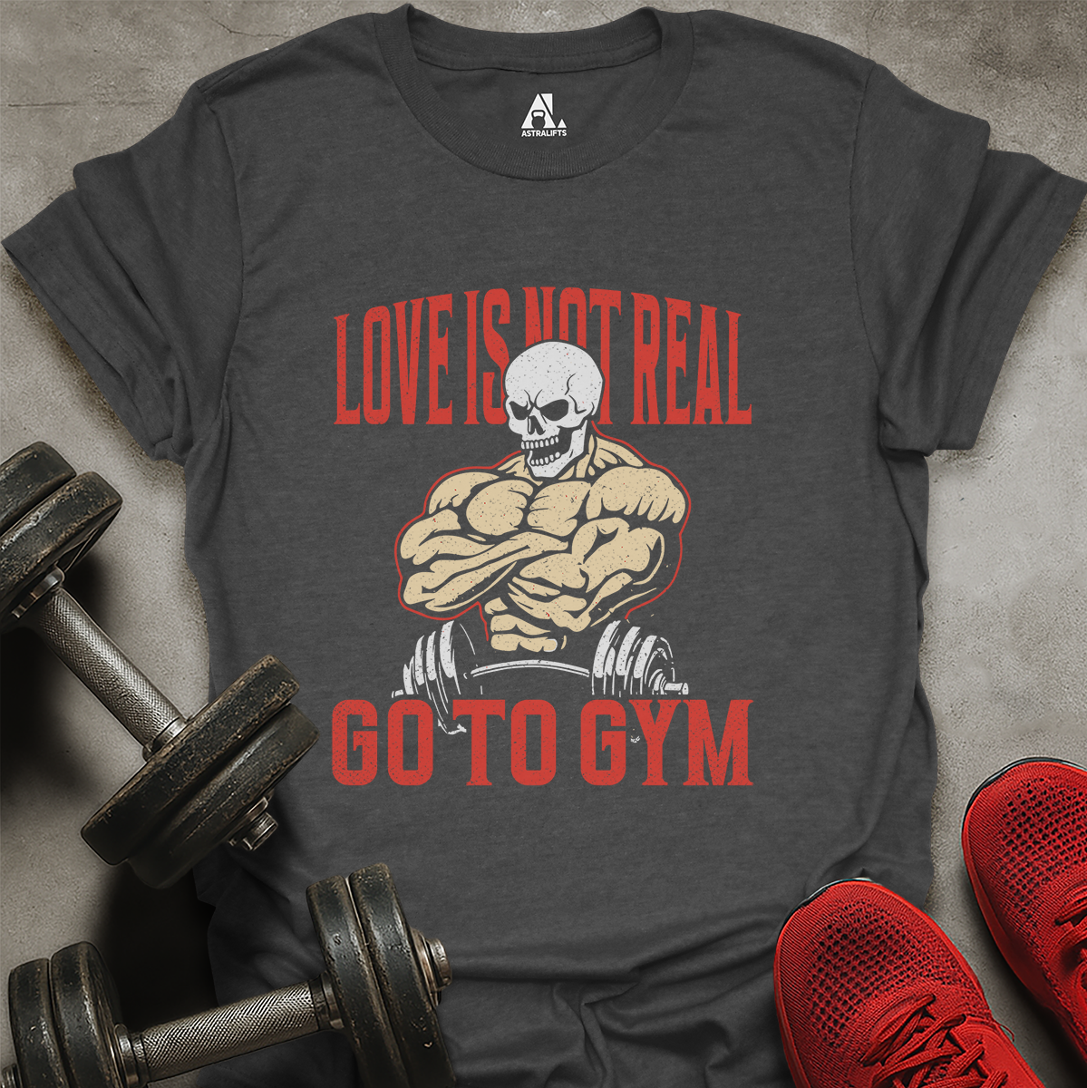 Love Isn't Real T-Shirt