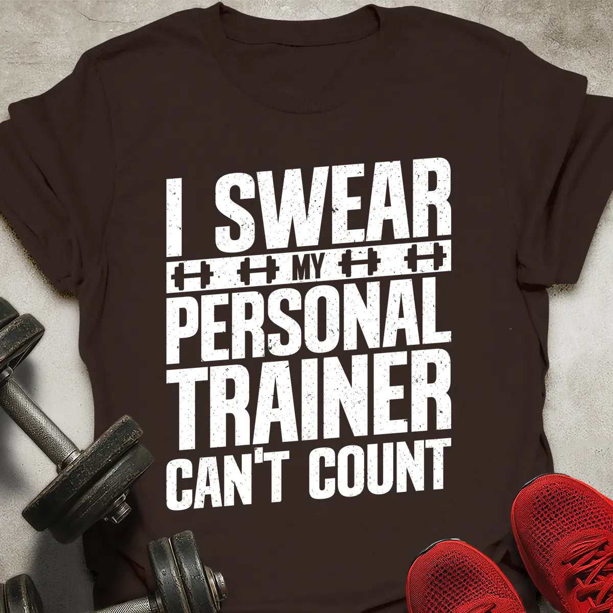 Trainer Can't Count T-Shirt