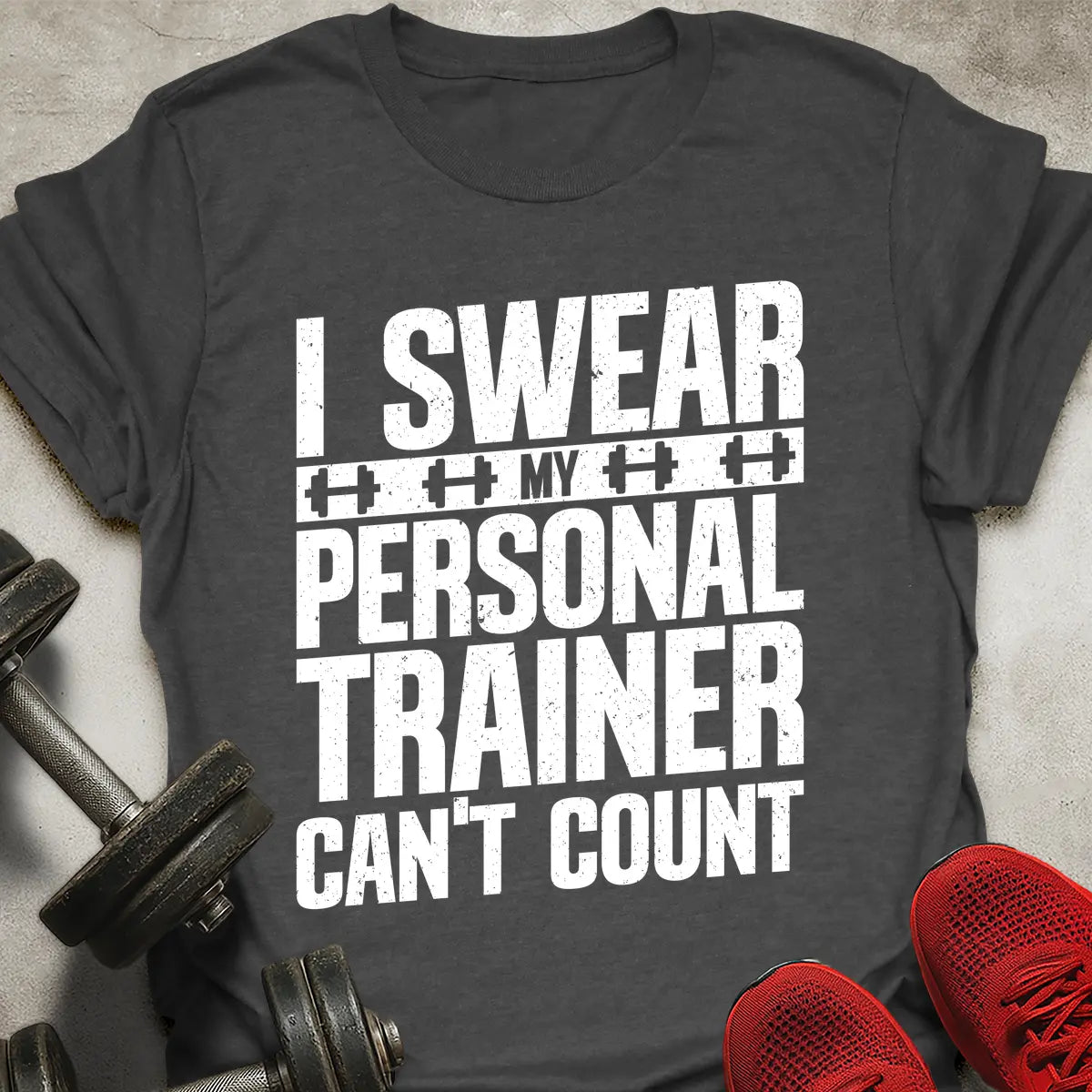 Trainer Can't Count T-Shirt