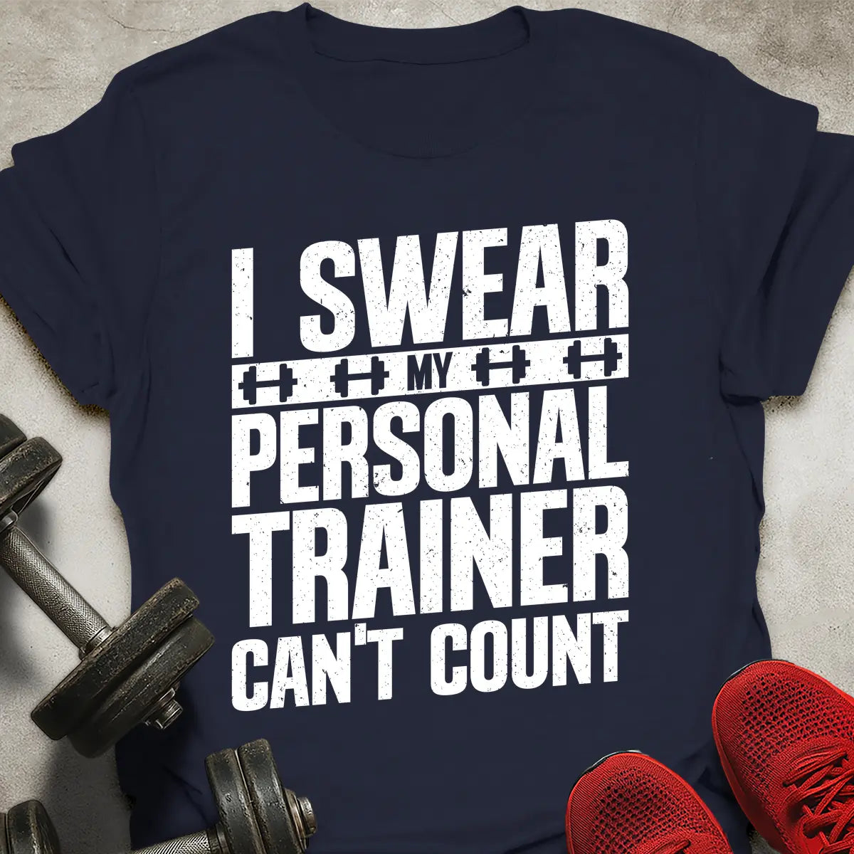 Trainer Can't Count T-Shirt